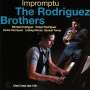 The Rodriguez Brothers: Impromptu, CD
