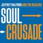 Jeffrey Halford: Soul Crusade, CD