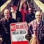 No Blues: Hela Hela, CD
