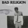 Bad Religion: True North (180g), LP