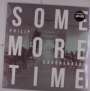 Philip Kroonenberg: Some More Time, LP,CD