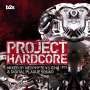 : Project Hardcore-PH15, CD,CD