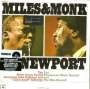 Miles Davis: Miles & Monk At Newport (Mono) (Limited Numbered Edition), LP