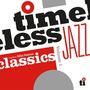 : Timeless Jazz Classics Vol.1, CD
