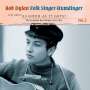Bob Dylan: Folk Singer-Humdinger: Just About As Good As It Gets Vol.2, CD,CD