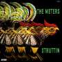 The Meters: Struttin (180g), LP
