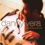 Danny Vera: For The Light In Your Eyes (remastered) (180g), LP