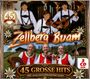 Zellberg Buam: 45 große Hits inkl. neue unveröffentlichte Lieder, CD