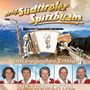 Original Südtiroler Spitzbuam: Unsere großen Erfolge, CD