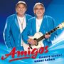 Die Amigos: Unsere Lieder, unser Leben, CD,CD