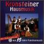 Kronsteiner Hausmusik: 20 Schmankerln aus 15 Jahren..., CD