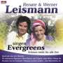 Renate & Werner Leismann: Singen Evergreens - Schönes..., CD