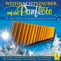 Angelo Da Silva: Weihnachtszauber auf der Panflöte, CD,CD