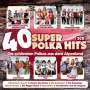 : 40 Super Polka Hits, CD,CD