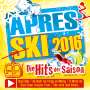 : Apres Ski 2016: Die Hits der Saison, CD