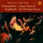 : Orgelmusik zur Weihnacht, CD