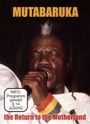 Mutabaruka - The Return To The Motherland, DVD