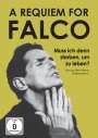 Wolfgang Kosmata: A Requiem for Falco: Muss ich denn sterben, um zu leben?, DVD