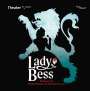 : Lady Bess - Das Musical, CD,CD