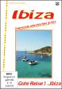 Manfred Hanus: Ibiza - Gute Reise!, DVD