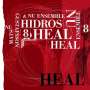 Mats Gustafsson: Hidros 8 - Heal, CD