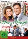 Gary Yates: Merry & Bright - Zuckersüsse Weihnachten, DVD