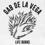 Gab De La Vega: Life Burns, CD