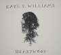 Karl S Williams: Heartwood, CD