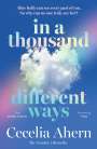Cecelia Ahern: In a Thousand Differents Ways, Buch
