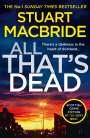 Stuart MacBride: All That's Dead, Buch