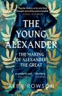 Alex Rowson: The Young Alexander, Buch