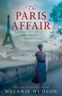 Melanie Hudson: The Paris Affair, Buch