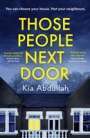Kia Abdullah: Those People Next Door, Buch