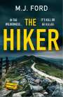 M J Ford: The Hiker, Buch
