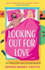 Sophia Money-Coutts: Looking Out For Love, Buch