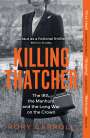 Rory Carroll: Killing Thatcher, Buch