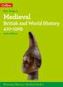 Laura Aitken-Burt: Medieval British and World History 410-1509, Buch