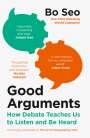 Bo Seo: Good Arguments, Buch