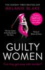 Melanie Blake: Guilty Women, Buch