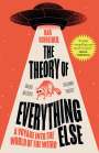 Dan Schreiber: The Theory of Everything Else, Buch