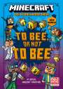 Mojang AB: Minecraft: To Bee, Or Not to Bee!, Buch