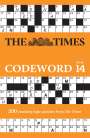The Times: The Times Codeword Book 14: 200 Cracking Logic Puzzles from the Times, Buch