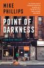 Mike Phillips: Point of Darkness, Buch