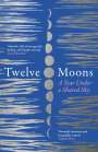 Caro Giles: Twelve Moons, Buch