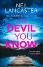 Neil Lancaster: The Devil You Know, Buch