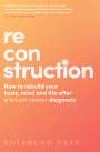 Rosamund Dean: Reconstruction, Buch