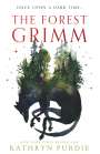 Kathryn Purdie: The Forest Grimm, Buch