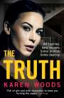 Karen Woods: The Truth, Buch