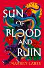 Mariely Lares: Sun of Blood and Ruin, Buch