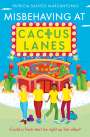Patricia Santos Marcantonio: Misbehaving at Cactus Lanes, Buch